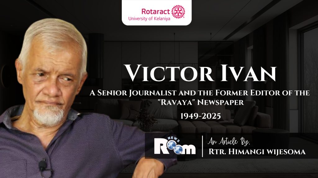 Victor Ivan: The Fearless Voice of Sri Lankan Journalism Has Died